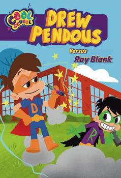 Paperback Drew Pendous Versus Ray Blank (Drew Pendous #3): Volume 3 Book