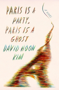 Hardcover Paris Is a Party, Paris Is a Ghost Book