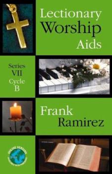 Paperback Lectionary Worship AIDS: Series VII, Cycle B Book