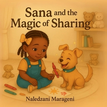 Sana and the magic of sharing.