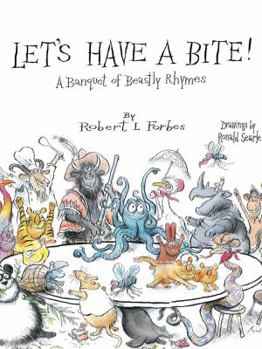 Hardcover Let's Have a Bite!: A Banquet of Beastly Rhymes Book