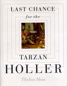 Paperback Last Chance for the Tarzan Holler Book