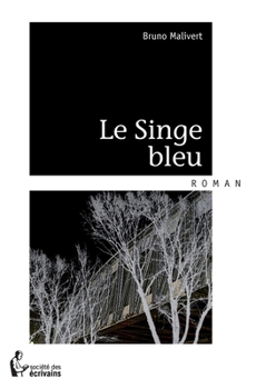 Paperback Le singe bleu [French] Book