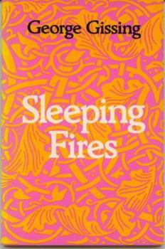 Sleeping Fires (Society & the Victorians S.)