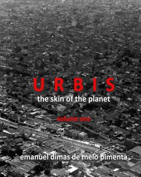 Paperback Urbis - The Skin of the Planet: Volume One Book
