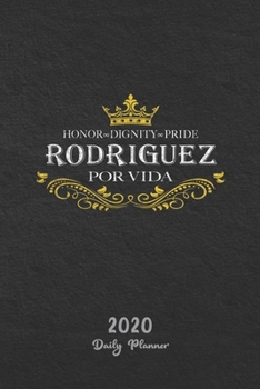 Paperback 2020 Daily Planner: Rodriguez Por Vida Book