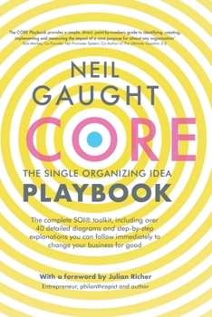 Paperback CORE The Playbook: The Single Organising Idea Book