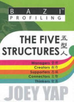 BaZi Essential Series - The Five Structures - Book  of the BaZi Essentials - The Five Structures