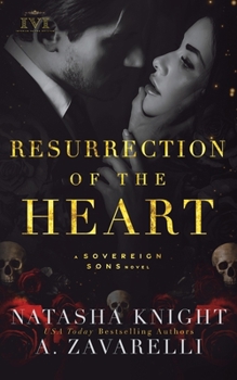 Paperback Resurrection of the Heart: A Sovereign Sons Novel Book