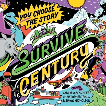 Paperback Survive the Century: a climate story of choice and consequences Book