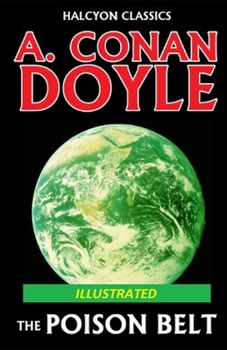 The Poison Belt Illustrated