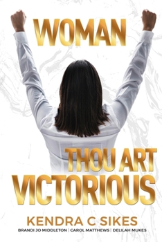 Paperback Woman Thou Art VICTORIOUS Book