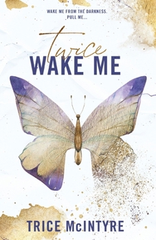 Paperback Wake Me: Twice Book