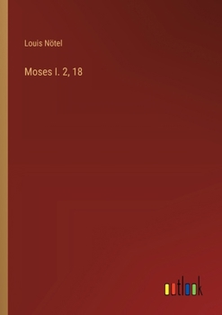 Paperback Moses I. 2, 18 [German] Book