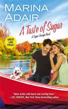 A Taste of Sugar - Book #3 of the Sugar, Georgia