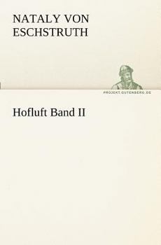 Paperback Hofluft Band II [German] Book