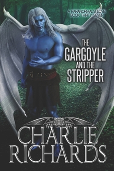 Paperback The Gargoyle and the Stripper Book