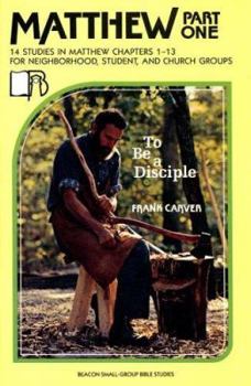Paperback Matthew Part 1: To Be a Disciple Book