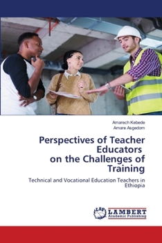 Paperback Perspectives of Teacher Educators on the Challenges of Training Book