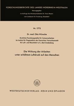 Die Wirkung Der Arbeiten Unter Erhohtem Luftdruck Auf Den Menschen