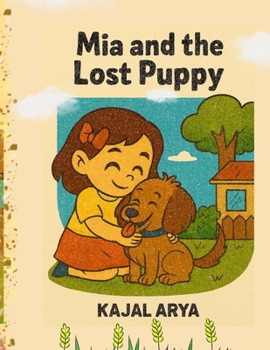 Paperback Mia and the Lost Puppy: Kajal Arya Book