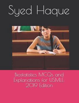 Paperback Biostatistics MCQs and Explanations for USMLE: 2019 Edition Book