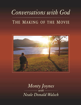 Hardcover Conversations with God: The Making of the Movie Book