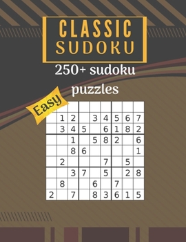 Paperback Calssic sudoku 250+ easy puzzles: 8.5x11 250+ pages notebook [Large Print] Book