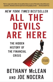 Paperback All the Devils Are Here: The Hidden History of the Financial Crisis Book