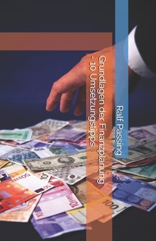 Paperback Grundlagen der Finanzplanung - 10 Umsetzungstipps [German] Book