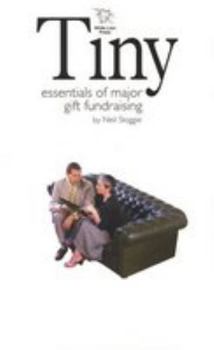 Paperback Tiny Essentials of Major Gift Fundraising Book