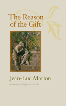 The Reason of the Gift - Book  of the Richard Lectures