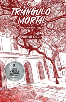 Paperback Triángulo mortal: una novela negra [Spanish] Book