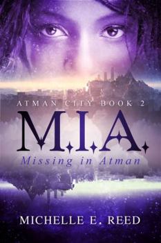 Paperback M.I.A. (Missing. In. Atman.) Book