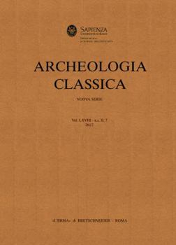 Paperback Archeologia Classica. 2018 Vol. 69, N.S. II. 7. [Italian] Book