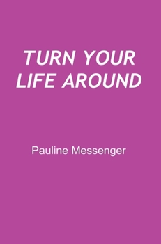 Hardcover Turn Your Life Around Book