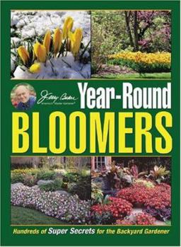 Hardcover Jerry Baker's Year-Round Bloomers: Hundreds of Super Secrets for the Backyard Gardener Book