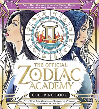 Paperback The Official Zodiac Academy Coloring Book: From Star-Crossed Lovers to Elysian Mates, Color Your Way Through the Zodiac! Book