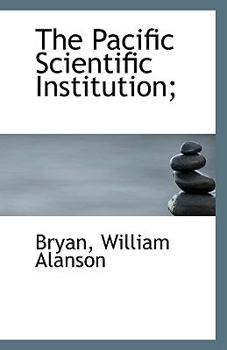 Paperback The Pacific Scientific Institution; Book