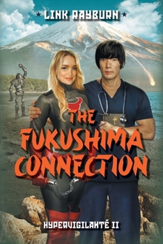 Paperback The Fukushima Connection Book