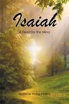 Paperback Isaiah: A Feast for the Mind Book