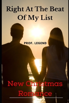 Right At The Beat Of My List: New Christmas Romance