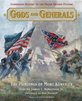 Hardcover Gods and Generals: The Paintings of Mort Kunstler Book