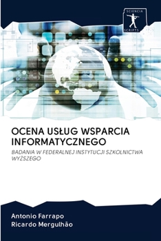 Paperback Ocena Uslug Wsparcia Informatycznego [Polish] Book