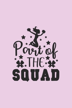 Paperback Part of the Squad: Blank Lined Notebook Book