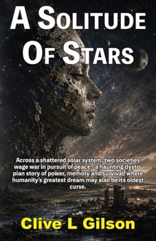 A Solitude Of Stars (Cry Havoc)