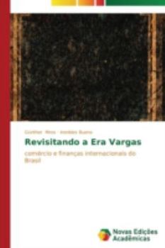 Paperback Revisitando a Era Vargas [Portuguese] Book