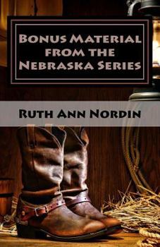 Paperback Bonus Material from the Nebraska Series Book