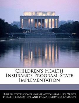 Paperback Children's Health Insurance Program: State Implementation Book