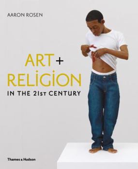 Hardcover Art & Religion in the 21st Century Book